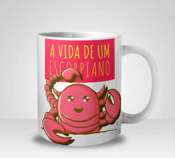 Caneca A Vida de Um Escorpiano (Signo de Escorpião)