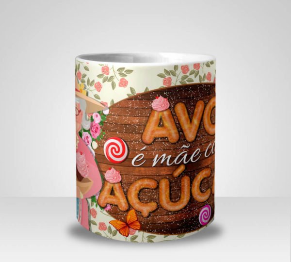 Caneca Avó é Mãe com Açúcar (Mod.1)