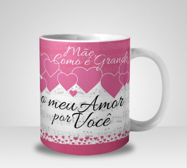 Caneca Mãe como é grande o meu Amor por Você com Foto