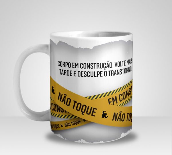 Caneca Corpo em Construção