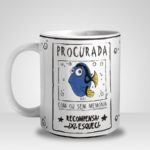 Caneca Dory Procurada com ou sem Memória