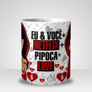 Caneca Eu & Você + Netflix + Pipoca = Love Rio e Tokio