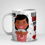 Caneca Eu & Você + Netflix + Pipoca = Love (Mod.2)