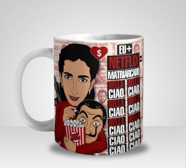 Caneca Eu + Netflix = Bella Ciao Nairobi