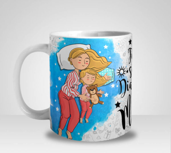 Caneca Feliz são os Dias e Noites das Mamães - Menina (Mod.1)