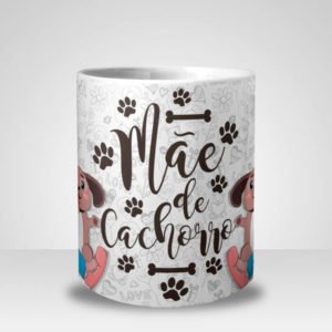 Caneca Mãe de Cachorro (Mod.1)