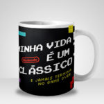 Caneca Minha Vida é um Clássico