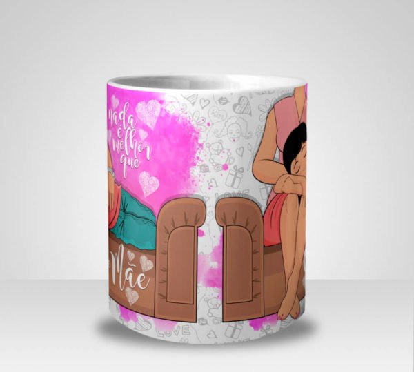 Caneca Nada é Melhor que Colo de Mãe - Menina (Mod.1)