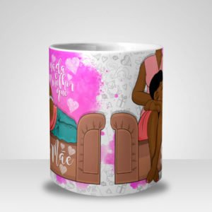 Caneca Nada é Melhor que Colo de Mãe - Menina (Mod.3)