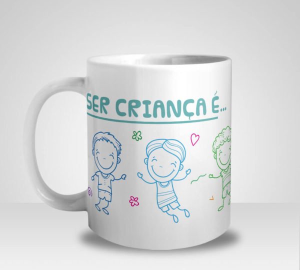 Caneca Ser Criança é Sonhar Sempre com Foto